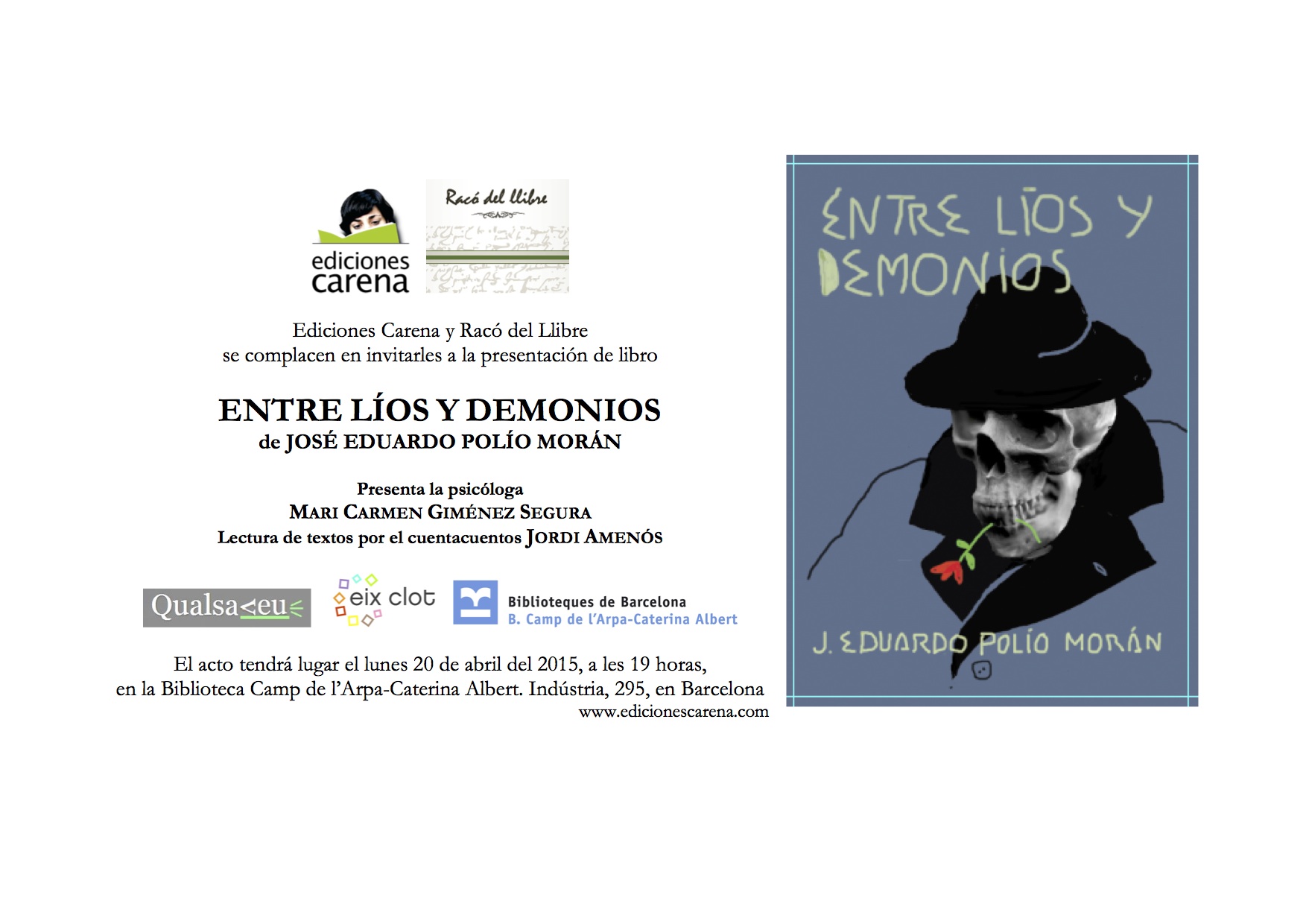 Presentació del llibre 'Entre lios y demonios' de J. Eduardo Polio Morán