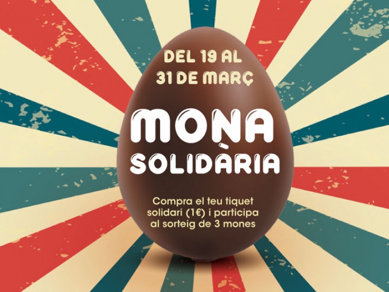 ¡Ya está aquí la Mona Solidaria!
